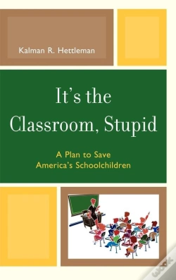 Capa do artigo It'S The Classroom, Stupid