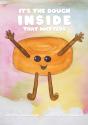 It'S The Dough Inside That Matters - Preview