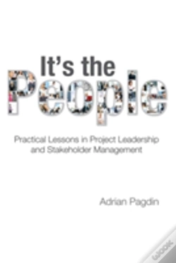 Capa do artigo It'S The People: Practical Lessons In Project Leadership And Stakeholder Management
