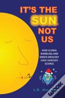 It'S The Sun, Not Us