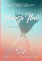 It'S Time Flourish Now: Grow Vigorously - Preview