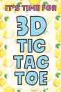 It'S Time For 3d Tic Tac Toe - Preview