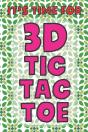 It'S Time For 3d Tic Tac Toe - Preview
