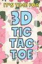 It'S Time For 3d Tic Tac Toe - Preview