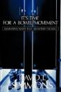 It'S Time For A Bowel Movement - Preview