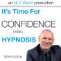 It'S Time For Confidence With Terry Elston - Preview