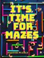 It'S Time For Mazes - Preview