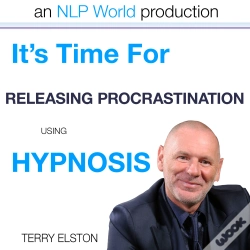 Capa do artigo It'S Time For Releasing Procrastination With Terry Elston
