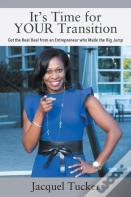 It'S Time For Your Transition