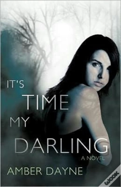 Capa do artigo It'S Time My Darling: A Novel