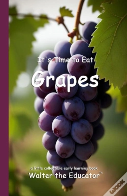 Capa do artigo It'S Time To Eat Grapes