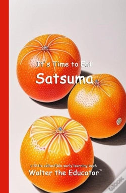 Capa do artigo It'S Time To Eat Satsuma