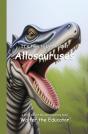 It'S Time To Learn About Allosauruses - Preview
