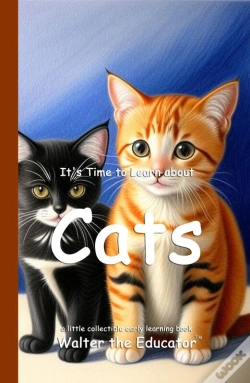 Capa do artigo It'S Time To Learn About Cats