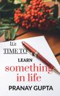 It'S Time To Learn Something In Life - Preview