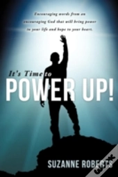 It'S Time To Power Up!
