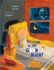 It'S Time To Say Goodnight