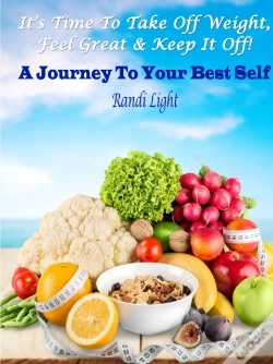 Capa do artigo It'S Time To Take Off Weight, Feel Great & Keep It Off!