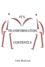 It'S Transformation, Contently - Preview