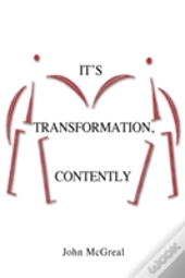 It'S Transformation, Contently