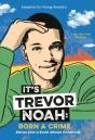 It'S Trevor Noah: Born A Crime - Preview