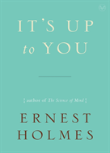Its Up To You
