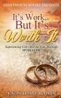 It'S Work, But It'S Worth It! - Preview