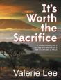 It'S Worth The Sacrifice - Preview