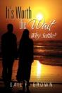 It'S Worth The Wait - Preview