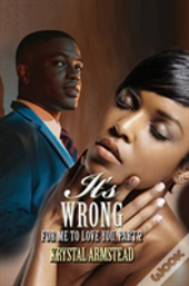 It'S Wrong For Me To Love You, Part 2