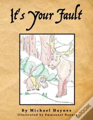 It'S Your Fault
