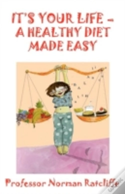 Capa do artigo It'S Your Life  -  A Healthy Diet Made Easy