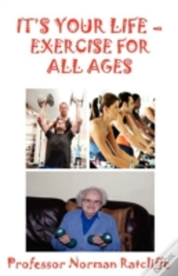 Capa do artigo It'S Your Life  -  Exercise For All Ages