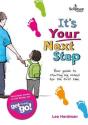 It'S Your Next Step - Preview