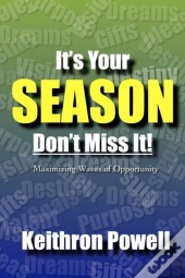 It'S Your Season Don'T Miss It!