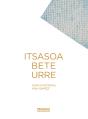 Itsasoa Bete Urre - Preview