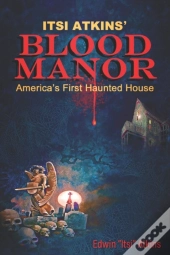 Itsi Atkins' Blood Manor