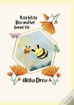 Capa do artigo Itsy Bitsy Bea And Her Bonne Fee