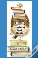 Itsy Bitsy Book Birdie