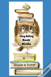 Itsy Bitsy Book Birdie