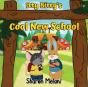 Itty Bitty And Blue Bunny Stories - Itty Bitty'S Cool New School - Preview