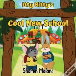 Capa do artigo Itty Bitty And Blue Bunny Stories - Itty Bitty'S Cool New School