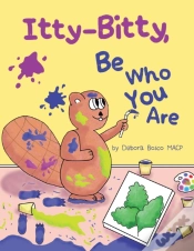 Capa do artigo Itty-Bitty, Be Who You Are
