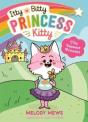 Itty Bitty Princess Kitty: The Newest Princess - Preview