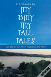Itty Bitty Tiny Tall Tales