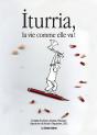 Iturria, La Vie Comme Elle Va ! - Preview