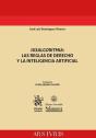 Iusalgoritmia: Las Reglas De Derecho Y La Inteligencia Artificial - Preview