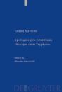 Iustini Martyris Apologiae Pro Christianis. Iustini Martyris Dialogus Cum Tryphone - Preview