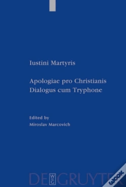 Capa do artigo Iustini Martyris Apologiae Pro Christianis. Iustini Martyris Dialogus Cum Tryphone