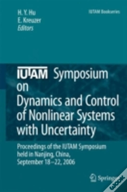 Capa do artigo Iutam Symposium On Dynamics And Control Of Nonlinear Systems With Uncertainty